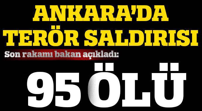 Ankara&#039;da terör saldırısı: 95 ölü