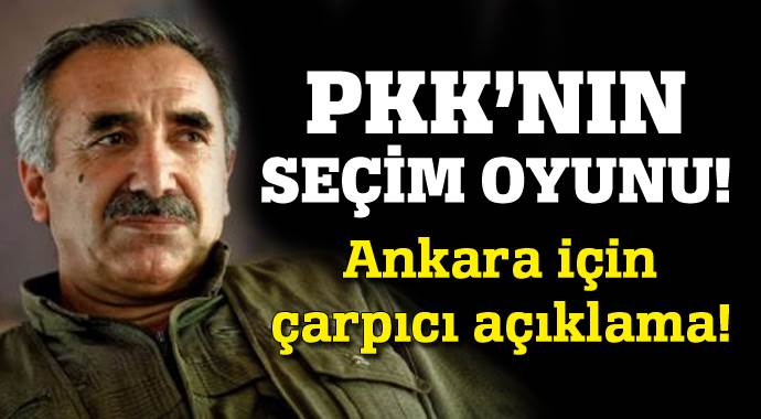 PKK&#039;nın seçim oyunu!