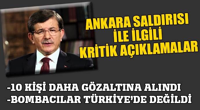 Başbakan Ankara saldırısı ile ilgili kritik bilgiler paylaştı!