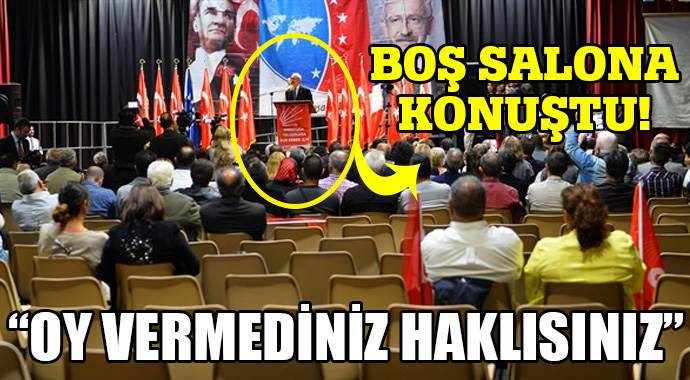 Kılıçdaroğlu boş salona konuştu!