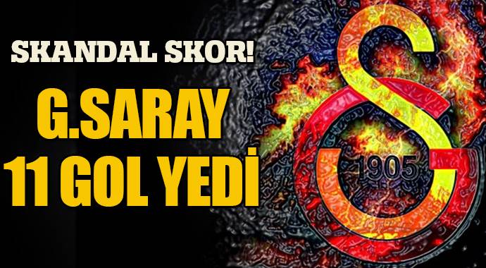 Galatasaray&#039;dan tarihi mağlubiyet! 11-1