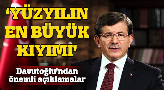 Ahmet Davutoğlu&#039;dan önemli açıklamalar