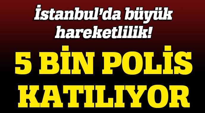 İstanbul&#039;da 5 bin polisle asayiş uygulaması