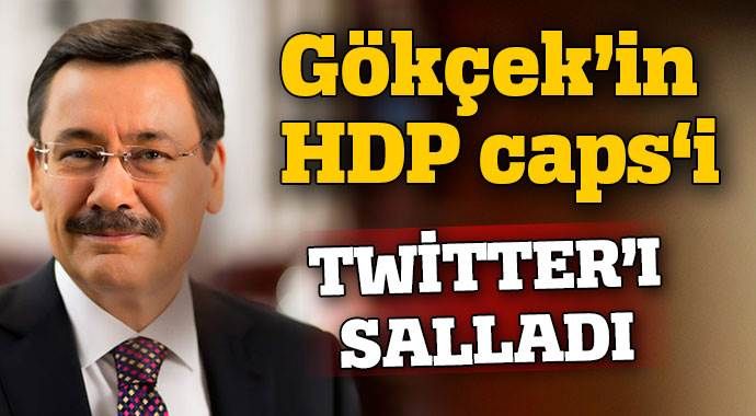 Melih Gökçek&#039;ten HDP caps&#039;i