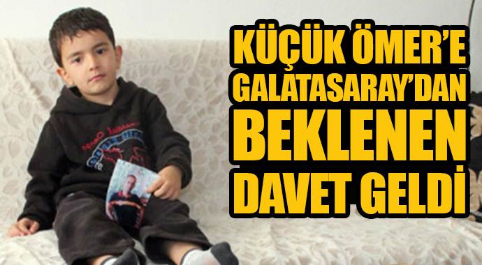 Küçük Ömer&#039;e Galatasaray&#039;dan beklenen davet geldi