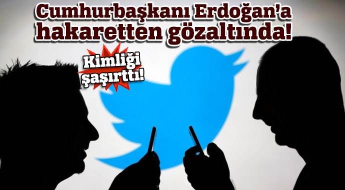Erdoğan&#039;a hakaret eden şahıs emniyet müdürü çıktı