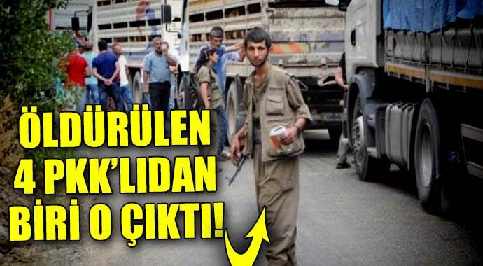 Öldürülen 4 PKK&#039;lıdan biri de o çıktı
