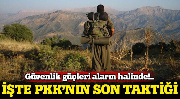PKK saldırı taktiğini değiştirdi