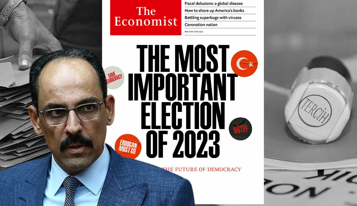 İbrahim Kalın’dan The Economist tepkisi: Sakin olun o günler geride kaldı