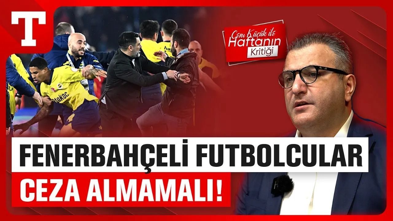 Cem Küçük&#039;ten Trabzonspor-Fenerbahçe maçına yorum: &quot;En ağır ceza verilmeli!&#039;