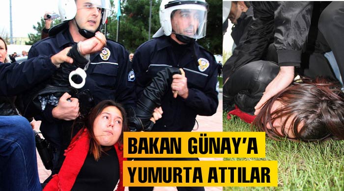 Bakan Günay&#039;a yumurtalı protesto