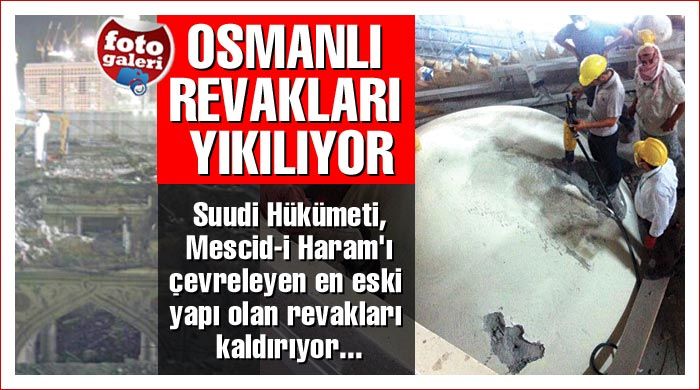 Osmanlı revakları yıkılıyor