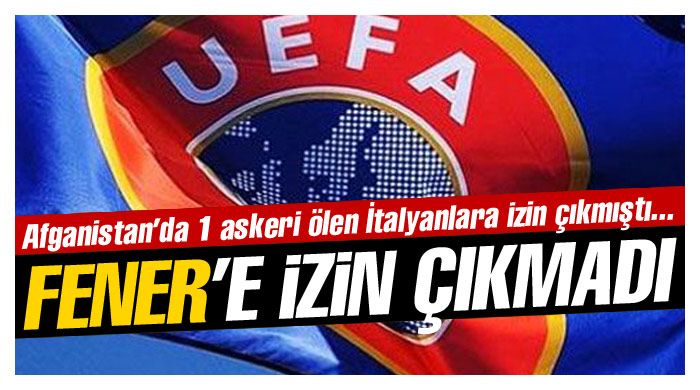 UEFA&#039;dan Fenerbahçe&#039;ye ret!