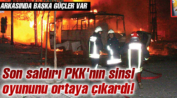 Son saldırı PKK&#039;nın sinsi oyununu ortaya çıkardı!
