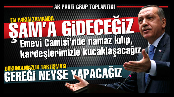 Erdoğan: Dokunulmazlıkta gereği neyse yapacağız