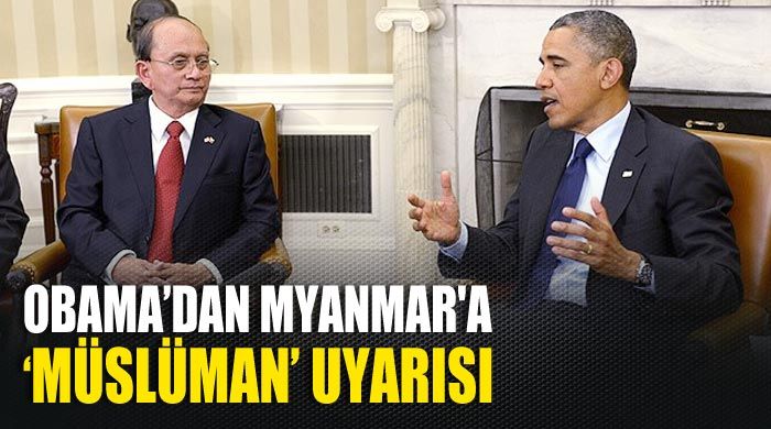 Obama&#039;dan Myanmar&#039;a &#039;Müslüman&#039; uyarısı
