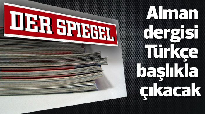 Alman dergisi Türkçe başlıkla çıkacak