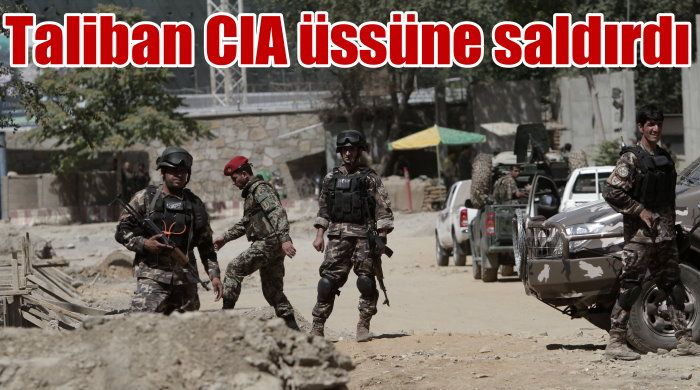 Taliban militanları CIA üssüne saldırdı