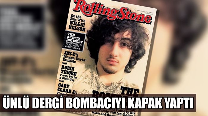 Ünlü dergi Boston bombacısını kapak yaptı, tepki büyük