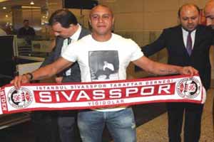 Roberto Carlos, Sivas&#039;a geldi 