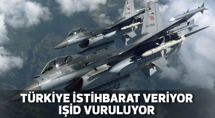 Türk F16&#039;ları istihbarat veriyor, ABD, IŞİD&#039;i vuruyor