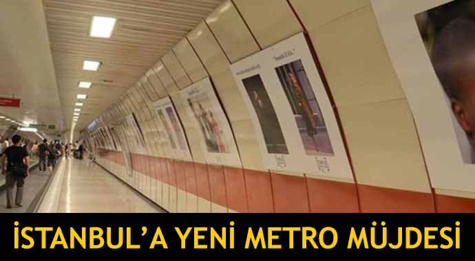 İstanbul&#039;a yeni metro müjdesi 