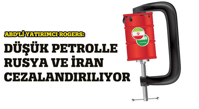 Rogers: &#039;Düşük petrolle Rusya ve İran cezalandırılıyor&#039;