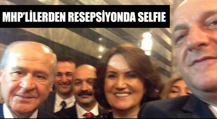 Devlet Bahçeli ve Meral Akşener&#039;li resepsiyon selfiesi