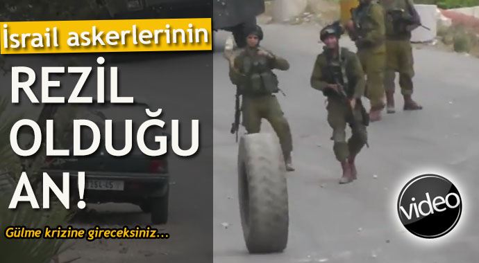 İsrail askerlerinin lastikle mücadelesi!