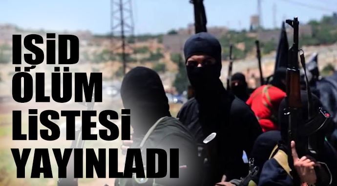 IŞİD ölüm listesi yayınladı