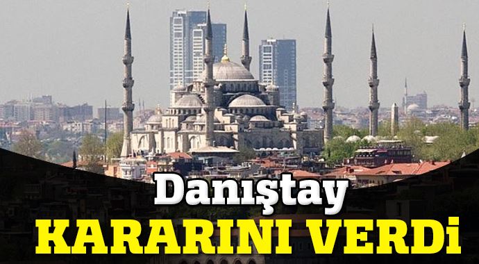 Danıştay, &#039;Zeytinburnu gökdelenleri&#039; ile kararını verdi