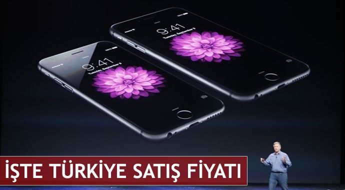 İşte iPhone 6&#039;nın Türkiye satış fiyatı
