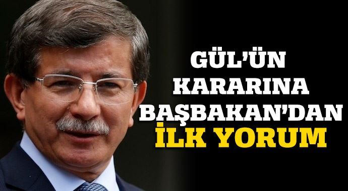 Abdullah Gül&#039;ün kararına ilk yorum