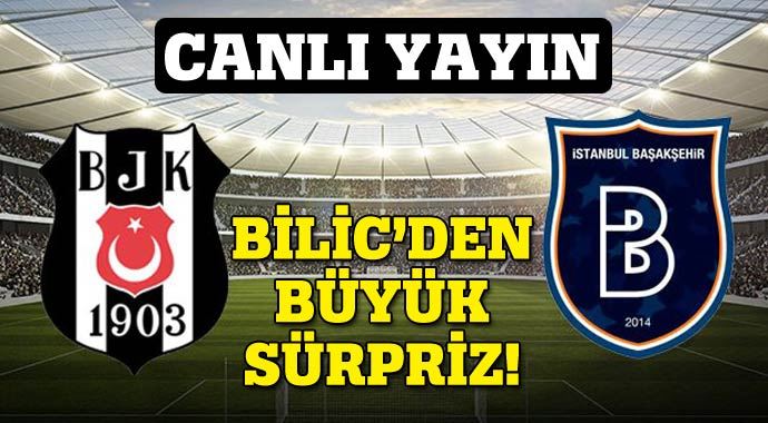 Beşiktaş&#039;ın ilk 11&#039;inde büyük sürprizler!