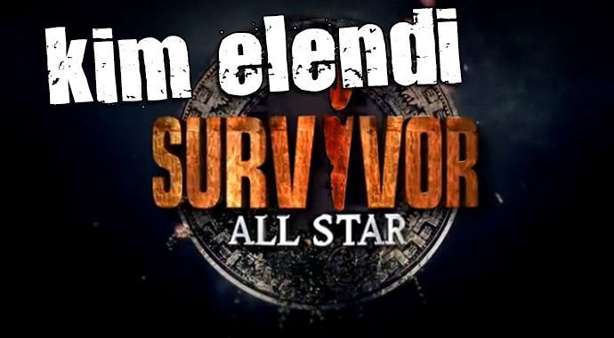Survivor All Star Sms Sıralaması - Survivor bu hafta KİM ELENDİ