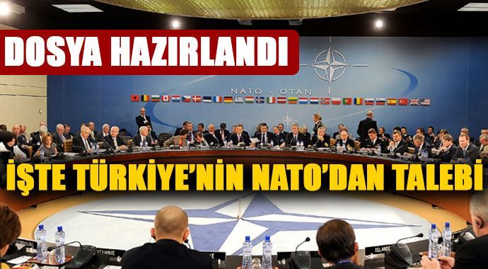 Türkiye&#039;nin NATO&#039;dan istediği