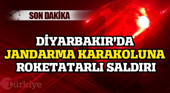Diyarbakır&#039;da karakola roketli saldırı, çatışma çıktı