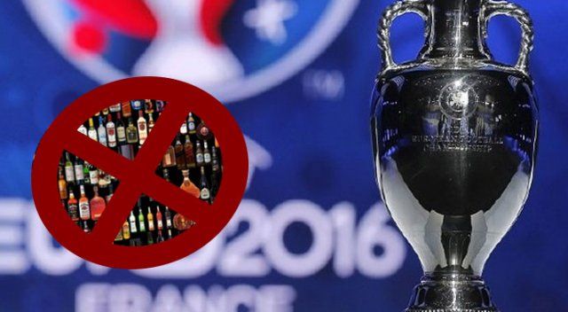 EURO 2016&#039;da alkol satışı yasaklandı
