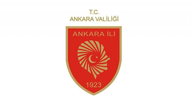 Ankara Valiliği&#039;nden flaş karar!
