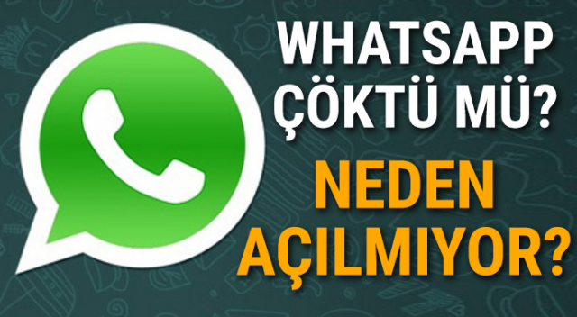WhatsApp Çöktü mü? WhatsApp Neden Açılmıyor, Girilmiyor? (WhatsApp&#039;a nasıl girerim giriş yolları)