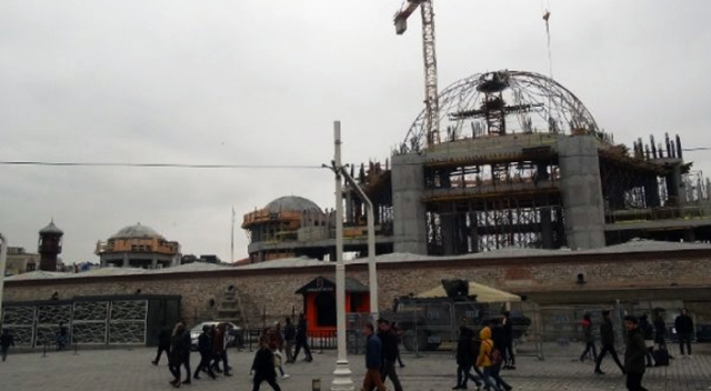 Taksim Camii&#039;nin ana kubbesinin yapımına başlandı