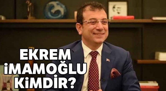 Ekrem İmamoğlu kimdir? (CHP İstanbul belediye başkan adayı) EKREM İMAMOĞLU nereli ve kaç yaşında?