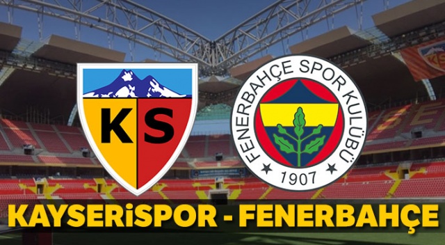 Kayserispor 1 - 0 Fenerbahçe (Maç sonucu)