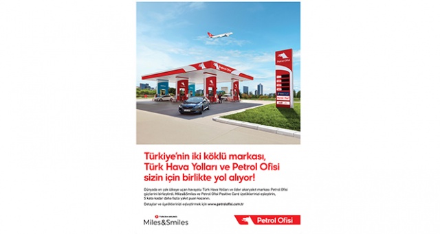 Türk Hava Yolları yolcu programı Miles&amp;Smiles&#039;dan Petrol Ofisi ile iş birliği