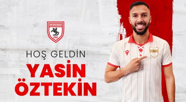 Yasin Öztekin, Samsunspor&#039;a transfer oldu
