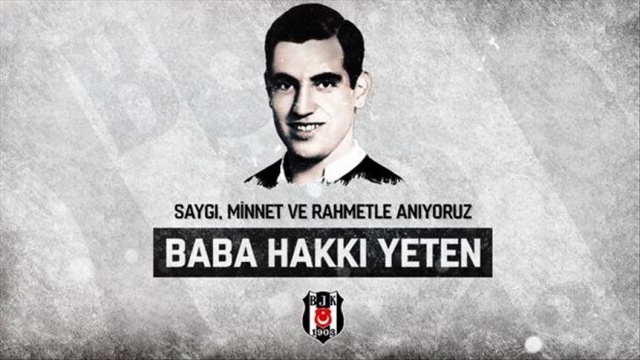 Beşiktaş, vefatının 32. yıl dönümünde &#039;Baba Hakkı&#039;yı andı