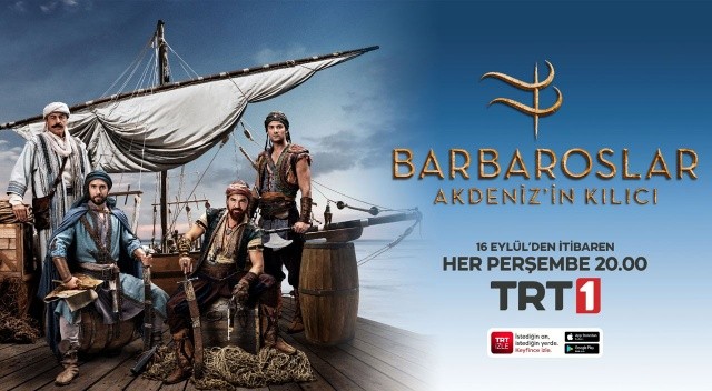 “Barbaroslar Akdeniz’in Kılıcı” bu akşam TRT 1&#039;de başlıyor