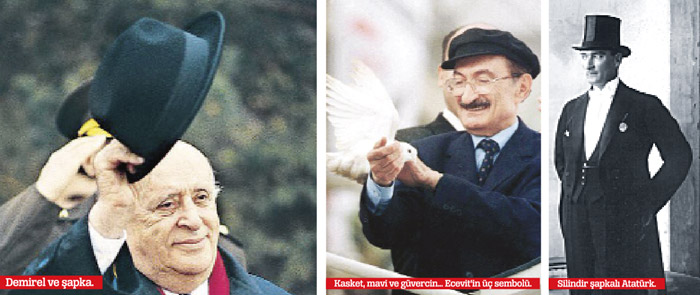 DEMİREL'İN MEŞHUR ŞAPKASI...