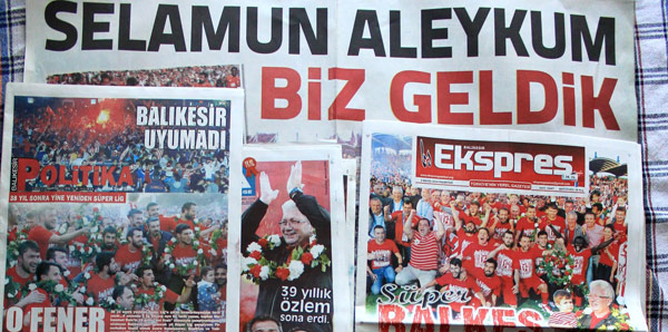 Balıkesirspor'da Süper Lig coşkusu!