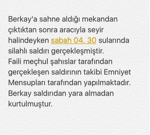 Berkay silahlı saldırıya uğradı